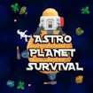 Astro Planet Survival