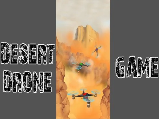 Desert Drones