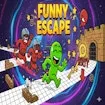 Funny Escape