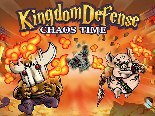 Kingdom Defense : Chaos Time