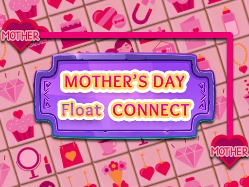 Mothers Day Float Connect