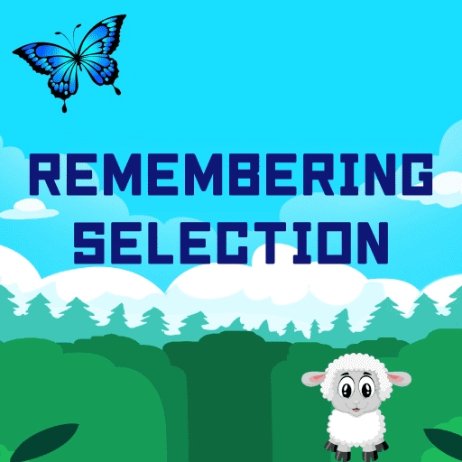 Remembering Selection