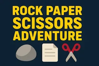 Rock Paper Scissors Adventure