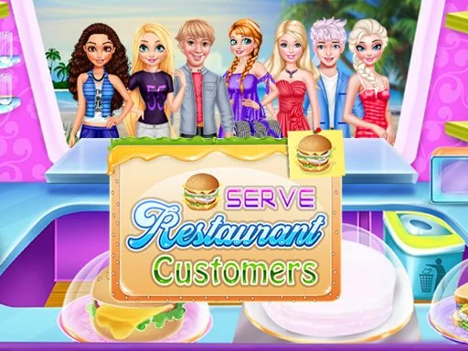 Serve Restaurant Customers