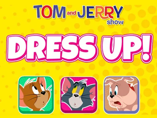 The Tom and Jerry Show Dress Up